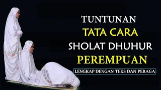 Download TATA CARA SHOLAT DUHUR-LENGKAP DENGAN TEKS DAN PERAGA MP3