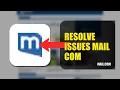 How To Resolve Login Issues On Mail com 2026 QUICK FIX