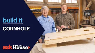 Cornhole Build It Ask This Old House