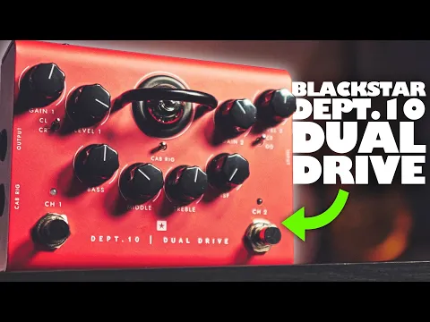 Blackstar Dept 10 Dual Drive | Delicious Audio