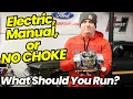 Electric Choke vs Manual Choke vs No Choke Real World Experience