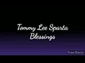 Download Lagu Tommy Lee Sparta - Blessings (Lyrics)