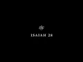Isaiah 28 - English Standard Version ESV