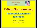 Arithmetic Expressions Evaluation Python Data Handling - Lecture 3