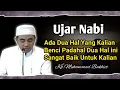 Lagu Dua Hal Yang Manusia Sangat Benci || KH.MUHAMMAD BAKHIET