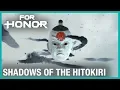 Video di For Honor: E3 2019 Shadows of The Hitokiri - New Event | Ubisoft [NA]