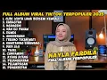Download Lagu FULL ALBUM CLBK (CINTA LAMA BERSEMI KEMBALII) NAYLA FARDILA TERBARU - PLAYLIST LAGU VIRAL TIKTOK