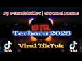 Download Lagu Dj Pambisilet Sound Kane 2023