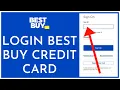 BestBuy Credit Card Login How to Login Best Buy Credit Card Account Online 2023