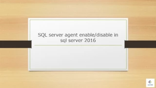 SQL server agent enable disable in sql server 2016