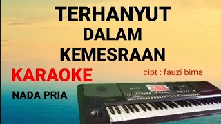 Download TERHANYUT DALAM KEMESRAAN || KARAOKE || KOPLO KORG PA600 MP3