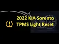 How To Reset 2022 Kia Sorento TPMS Light and What to do if it Will Not Go Off