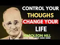 Download Lagu How to Control Your Thoughts and Change Your Life | Napoleon Hill Motivation