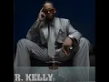 r kelly - slow wind