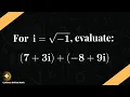 Mastering SAT Math Solving Complex Number Sums with i -1