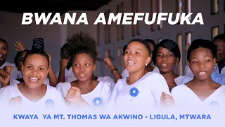 BWANA AMEFUFUKA KWAYA YA MT THOMAS WA AKWINO LIGULA MTWARA  BWANA AMEFUFUKA KWAYA YA MT THOMAS WA AKWINO LIGULA MTWARA