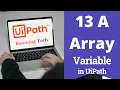 uipath Array of String in uipath booming tech array variables in uipath