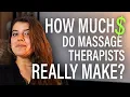 How Much Do Massage Therapists Really Make