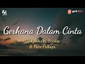 Download Lagu Lirik Lagu Gerhana Dalam Cinta - Yeni Inka ft. New Pallapa ft. Brodin (Lyrics Music)
