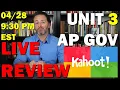 AP Gov LIVE Unit 3 Kahoot Review 9 30 PM EST