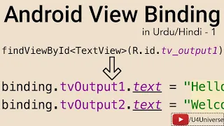 Android View Binding-1 Comparison Using with Activity Layout No more findViewById U4Universe