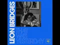 That Was Yesterday - Leon Bridges