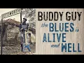 Buddy Guy - A Few Good Years (Official Audio)