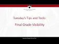 Final Grade Visibility