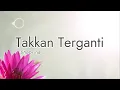 Shabrina Leanor ft Yovie Widianto - Takkan Terganti (Lyric)