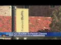 In-Person Learning To Resume Soon At CU Boulder