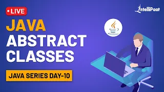 Abstract Class in Java Java Abstract Class Java Tutorial Intellipaat