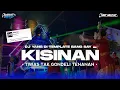 Download Lagu DJ KISINAN VIRAL FYP TIK TOK JEDAG JEDUG FULL BASS KARNAVAL