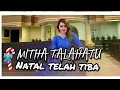 Download Lagu MITHA TALAHATU LAGU NATAL-NATAL TELAH TIBA