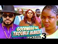 Download Lagu GOODNESS THE TROUBLE MAKER SEIZOEN 3 - EKENE UMENWA, MALEEK MILTON NIEUWE 2025 NIEUWSTE NOLLYWOOD...