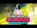 Download Lagu GUSDUR (PENDEKAR RAKYAT) - DIKE SABRINA | NEW ASTINA (OFFICIAL LIVE MUSIC) LIVE SAWAHAN MADIUN