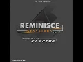 Download Lagu Reminsce Sessions (Guest Mix) - Dj Shima