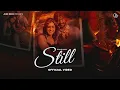 Download Lagu Still : Nirvair Pannu (Official Video) Deol Harman | Juke Dock