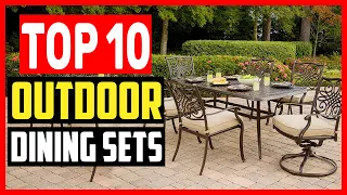 Top 10 Best Outdoor Dining Sets of 2025
