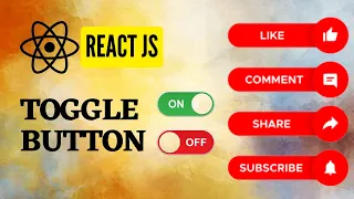 How to create Toggle Button in React Toggle Button to do ON and OFF using ReactJS