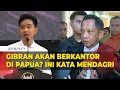 Download Lagu [FULL] Prabowo Tugaskan Gibran Urus Papua, Berkantor di Sana? Ini Kata Mendagri