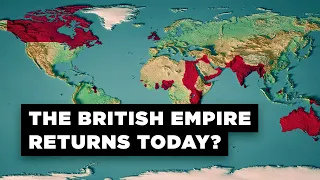 Download What if the British Empire Reunited Today MP3