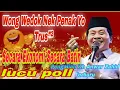 Lagu PENGAJIAN KH ANWAR ZAHID TERBARU 2025‼️WONG WEDOK NEK PENAK YO TRUS\