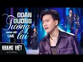 Download Lagu Đoạn Đường Tương Lai - Khang Việt | Live Performance