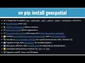 Install geospatial Python packages using the blazing Fast uv package manager