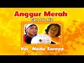 Download Lagu Nada Soraya - Anggur Merah (Original VCD Karaoke)
