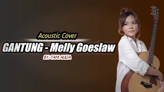 Download Lirik Lagu Gantung - Melly Goeslaw (Cover Akustik) MP3