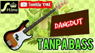 cinta dan air mata tanpa bass a