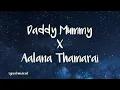 Download Lagu Daddy Mummy x Aalana Thamarai | DON movie cultural song | INSTAGRAM song lyrics | Lyrical Universal.