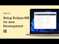 How to Setup Eclipse IDE for Java Development on Windows 11