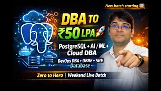 PostgreSQL DBA Training Zero to Hero AI DevOps Cloud DBA Course 50 LPA Career Path